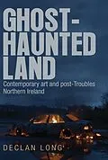 E-Book (epub) Ghost-haunted land von Declan Long