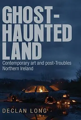 E-Book (epub) Ghost-haunted land von Declan Long