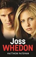 E-Book (epub) Joss Whedon von Matthew Pateman