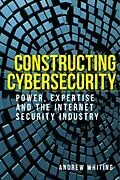 E-Book (epub) Constructing cybersecurity von Andrew Whiting