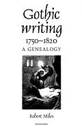 E-Book (pdf) Gothic writing 1750-1820 von Robert Miles
