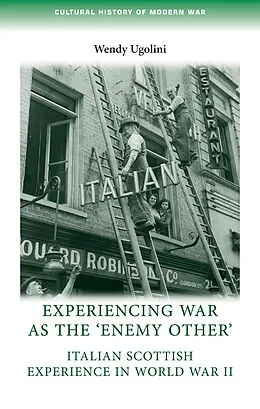 E-Book (pdf) Experiencing war as the 'enemy other' von Wendy Ugolini