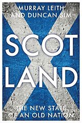 eBook (epub) Scotland de Murray Stewart Leith, Duncan Sim