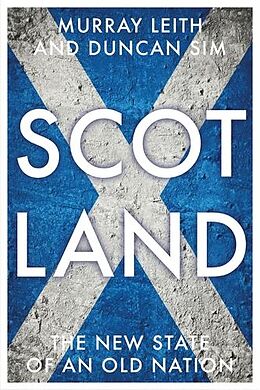 eBook (epub) Scotland de Murray Stewart Leith, Duncan Sim