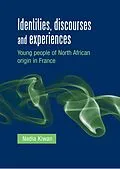 E-Book (pdf) Identities, discourses and experiences von Nadia Kiwan