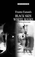E-Book (pdf) Frantz Fanon's 'Black Skin, White Masks' von Unknown