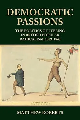 E-Book (epub) Democratic passions von Matthew Roberts