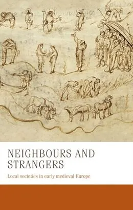 E-Book (pdf) Neighbours and strangers von Bernhard Zeller, Charles West, Francesca Tinti
