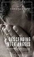 E-Book (epub) Descending with angels von Christian Suhr