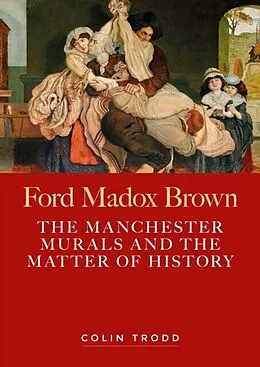 E-Book (pdf) Ford Madox Brown von Colin Trodd