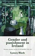 E-Book (epub) Gender and punishment in Ireland von Lynsey Black