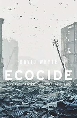 Couverture cartonnée Ecocide de David Whyte