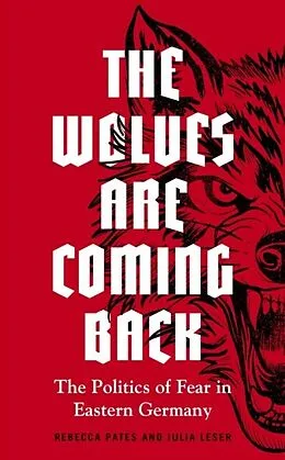 E-Book (epub) The wolves are coming back von Rebecca Pates, Julia Leser