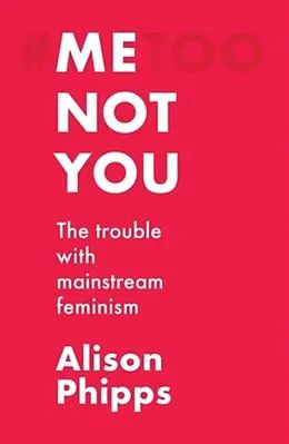 E-Book (epub) Me, not you von Alison Phipps