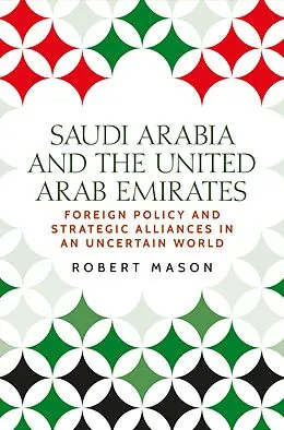 E-Book (epub) Saudi Arabia and the United Arab Emirates von Robert Mason