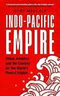 E-Book (epub) Indo-Pacific Empire von Rory Medcalf