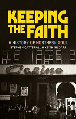 E-Book (epub) Keeping the faith von Keith Gildart, Stephen Catterall