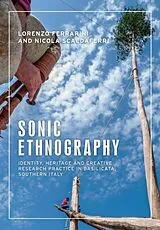 Kartonierter Einband Sonic Ethnography von Lorenzo Ferrarini, Nicola Scaldaferri