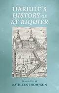 E-Book (pdf) Hariulf's History of St Riquier von Unknown