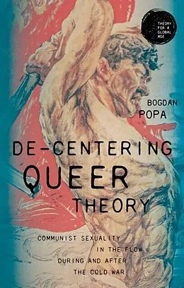 E-Book (epub) De-centering queer theory von Bogdan Popa