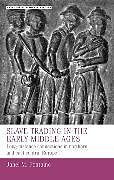 Livre Relié Slave Trading in the Early Middle Ages de Janel M. Fontaine