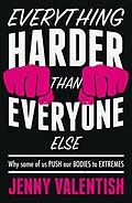 E-Book (epub) Everything harder than everyone else von Jenny Valentish