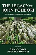E-Book (epub) The legacy of John Polidori von Unknown