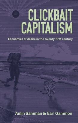 Livre Relié Clickbait Capitalism de Amin Gammon, Earl Samman