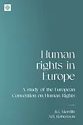 E-Book (epub) Human rights in Europe von J. G. Merrills, A. H. Robertson