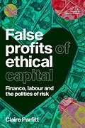 E-Book (epub) False profits of ethical capital von Claire Parfitt