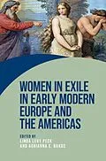 E-Book (pdf) Women in exile in early modern Europe and the Americas von Unknown