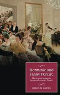 E-Book (epub) Herminie and Fanny Pereire von Helen M. Davies