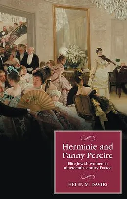 E-Book (epub) Herminie and Fanny Pereire von Helen M. Davies
