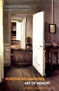 E-Book (pdf) Dorothy Richardson's 'Art of Memory' von Elisabeth Bronfen