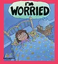 E-Book (epub) I'm Worried von Brian Moses