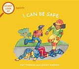 eBook (epub) Safety: I Can Be Safe de Pat Thomas