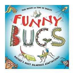 Couverture cartonnée Funny Bugs de Paul Mason, Tony De Saulles