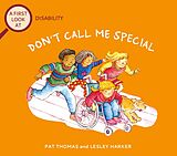 eBook (epub) Disability: Don't Call Me Special de Pat Thomas