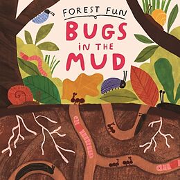 Livre Relié Forest Fun: Bugs in the Mud de Susie Williams, Hannah Tolson