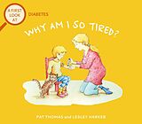 eBook (epub) Diabetes: Why am I so tired? de Pat Thomas