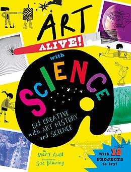 eBook (epub) Art Alive! with Science de Mary Auld