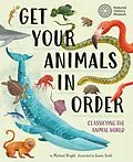 E-Book (epub) Get Your Animals in Order: Classifying the Animal World von Michael Bright