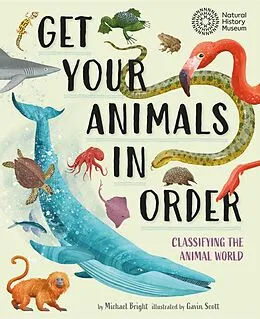 E-Book (epub) Get Your Animals in Order: Classifying the Animal World von Michael Bright