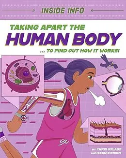 E-Book (epub) Taking Apart the Human Body von Chris Oxlade