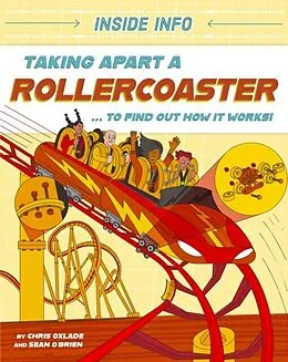 E-Book (epub) Taking Apart a Rollercoaster von Chris Oxlade