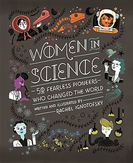 Fester Einband Women in Science von Rachel Ignotofsky