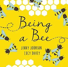 E-Book (epub) Being a Bee von Jinny Johnson