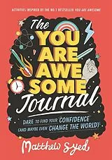 Kartonierter Einband The You Are Awesome Journal von Syed Matthew
