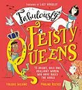 E-Book (epub) Fabulously Feisty Queens von Valerie Wilding