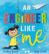 E-Book (epub) Engineer Like Me von Shini Somara